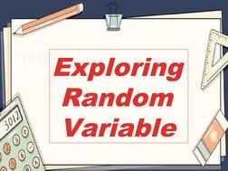 Exploring
 Random
 Variable
