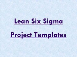 Lean Six Sigma Project Templates Guide | PDF | Lean Manufacturing | Audit