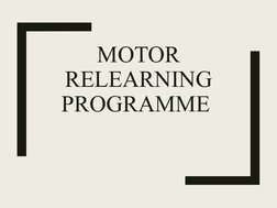 Motor Relearning Execercise Motor Relearning Programme Overview | PDF | Motor Control | Learning
