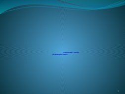                                                         Construction Contract: 
  the Ethiopian context 
1
