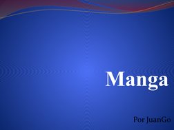 Manga
Por JuanGo
