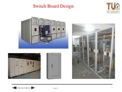 Lecture 6
Electrical installations 
Switch Board Design
6
