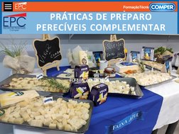 CLIQUEPARAEDITAROTÍTULOMESTRE
13/07/16
FormaçãoTécnic
a
FORMAÇÃO TÉCNICA
PRÁTICAS DE PREPARO
PERECÍVEIS COMPLEMENTAR
