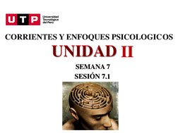 IENTES Y ENFOQUES PSICOLOGIC
UNIDAD
SESIÓN 7
CORR
OS
II
SEMANA 7
.1
