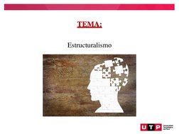 TEMA:
Estructuralismo
