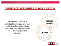 LOGRO DE APRENDIZAJE DE LA SESIÓN
Saberes
previos
Al finalizar la sesión el
estudiante distingue las bases
teóricas del estru