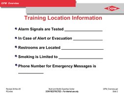 Revised 28-Nov-05
Build and Modify Expertise Center  
GPM_Overview.ppt
          RCordes
DOW RESTRICTED – For internal use on