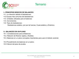 I.- PRINCIPIOS BÁSICOS DE BALANCEO. 
•I-1. La vibración debida al desbalanceo.
