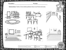 Instrucciones: Tacha el área donde podemos hacer una fiesta mexicana. 
Ficha
 3
Nombre:_____________________ Fecha:__________