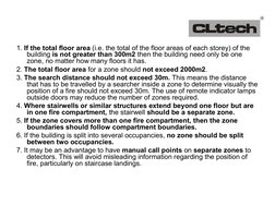 1. If the total floor area (i.e. the total of the floor areas of each storey) of the 
building is not greater than 300m2 then