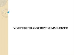 YouTube Transcript Summarizer Tool | PDF | You Tube | Usability