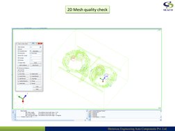  Shriniwas Engineering Auto Components Pvt .Ltd.
2D Mesh quality check
