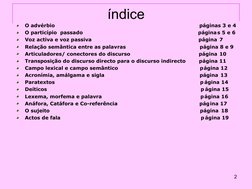 2
índice
O advérbio                                                                                      páginas 3 e 4
O part