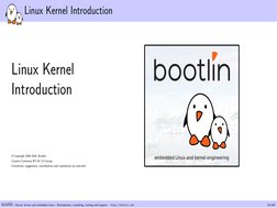 Linux Kernel Introduction
Linux Kernel
Introduction
© Copyright 2004-2019, Bootlin.
Creative Commons BY-SA 3.0 license.
Corre