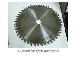 HOJA REPUESTO PARA MAQUINA SIERRA CIRCULAR 
