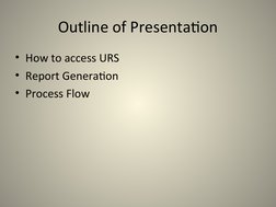 URS Access and Report Generation Guide | PDF | Computing | Software