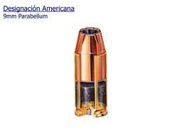 Designación Americana 
9mm Parabellum
