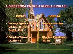 IGREJAIGREJAIGREJA      ---Herança nos céusHerança nos céusHerança nos céus                  1 1 1 PePePe. 1:4. 1:4. 1:4