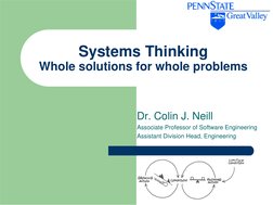 Systems Thinking 
Whole solutions for whole problems
Dr. Colin J. Neill
Associate Professor of Software Engineering
Assistant