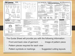 The Guide Sheet will provide you with the following information:
- Front and back view of garment      -     Image of pattern