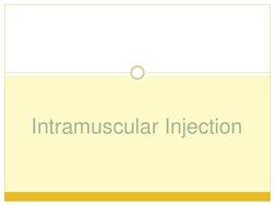 Intramuscular Injection 
 
