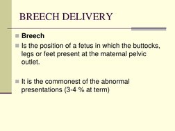 Breech Delivery Maneuvers Overview | PDF | Caesarean Section | Childbirth
