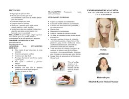 PREVENCION 
 Haga algo de ejercicio físico  
 Decida qué cosas hay que hacer 
necesariamente y qué cosas se pueden aplazar