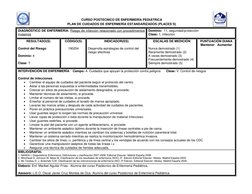 DIAGNÓSTICO DE ENFERMERÍA: Riesgo de infección relacionado con procedimientos 
invasivos 
Dominio:  11, seguridad/protecció