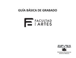 GUÍA BÁSICA DE GRABADO
