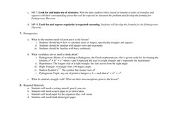 c. MP.7: Look for and make use of structure. With the data student collect based on lengths of sides of triangles and 
square