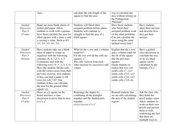 class. 
calculate the side length of the 
square to find the area. 
way to calculate the 
area without relying on 
the Pythag