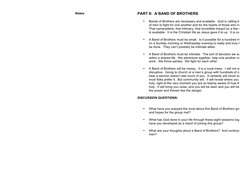 Notes: 
 
 
 
 
 
 
 
 
 
 
 
 
 
 
 
 
 
 
 
 
 
 
 
 
 
 
 
 
 
PART 8:  A BAND OF BROTHERS  
 
• 
Bands of Brothers are ne