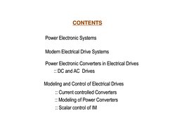 CONTENTS
CONTENTS
Power Electronic Systems
Power Electronic Systems
Modern Electrical Drive Systems 
Modern Electrical Drive