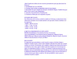 ¿Qué Condiciones deben de tener nuestros pensamientos para que funcionen las
técnicas?
1. Factibilidad: que sea realizable.
2