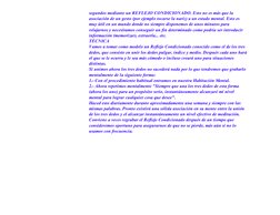 segundos mediante un REFLEJO CONDICIONADO. Esto no es más que la
asociación de un gesto (por ejemplo tocarse la nariz) a un e