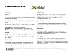 A FreeBee Publication    
Power Lever
Function
Gives the operator control over the fuel schedule and propeller pitch 
positio