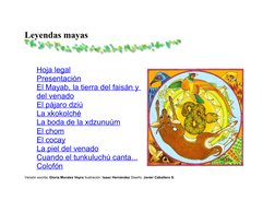 Leyendas mayas
  
Hoja legal (http://www.biblioteca.org.ar/libros/bdmexico/Colecci%F3n%20Literatura%20Infantil/sec_1-21.htm)