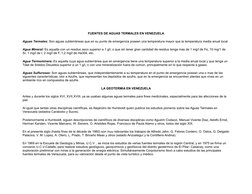 FUENTES DE AGUAS TERMALES EN VENEZUELA
Aguas Termales: Son aguas subterráneas que en su punto de emergencia poseen una temper