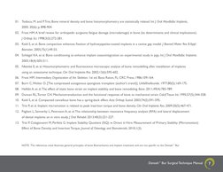 Densah™ Bur Surgical Technique Manual
7
01.	 Todisco, M. and P. Trisi, Bone mineral density and bone histomorphometry are st