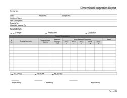 Dimensional Inspection Report 
Format No.: 
Date:
Report No.:
Sample No.:
Customer Name:
Item Descriptions:
Drawing No.:
Mate