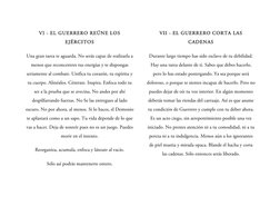 VI - EL GUERRERO REÚNE LOS 
EJÉRCITOS 
Una gran tarea te aguarda. No serás capaz de realizarla a 
menos que reconcentres tu