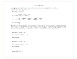 Y total=1,083 Kg
Luego procedemos a calcular el volumen específico en las 
condiciones de salida
V=(
1
M g
+ Y
M v)
RT
P
V=(