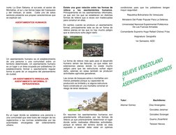 norte; La Gran Sabana, al sur-este; el sector de
Montañas, al sur y las tierras bajas del Casiquiare
y del Ventuari,  al oest