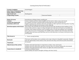 Learning Activity Plan for PreK-Grade 2 
 
 
Teacher Candidate 
Sarah Wagner 
Date/Time of Scheduled Visit 
 
Name/Ad