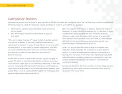 7
•	
What systems are being exposed and where (and with whom) 
do they reside?
•	
Who are the target developers and what kind