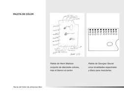 Teoría del Color de Johannes Itten
Paleta de Color
Paleta de Georges Seurat
once tonalidades espectrales
y blaco para mezclar