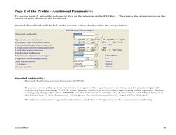 Page 2 of the Profile - Additional Parameters: 
 
To access page 2, press the Advanced Key in the window or the F10 Key.  The