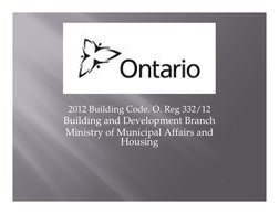 2012 Building Code. O. Reg 332/12
2012 Building Code. O. Reg 332/12
Building and Development Branch 
Ministry of Municipal Af