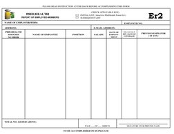 NAME OF EMPLOYER/FIRM:
PLEASE READ INSTRUCTION AT THE BACK BEFORE ACCOMPLISHING THIS FORM
PHILHEALTH
REPORT OF EMPLOYEE-MEMBE