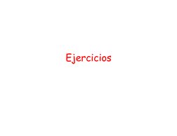 Ejercicios
